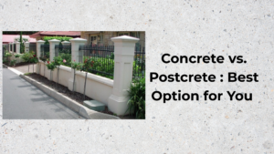 Concrete vs. Postcrete