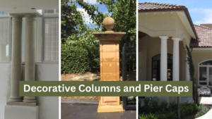Decorative Columns and Pier Caps